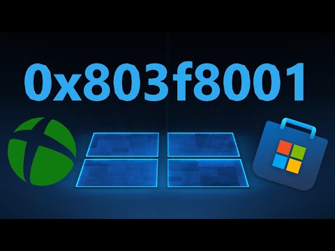 Исправление ошибки 0x803f8001 для Xbox и Microsoft Store