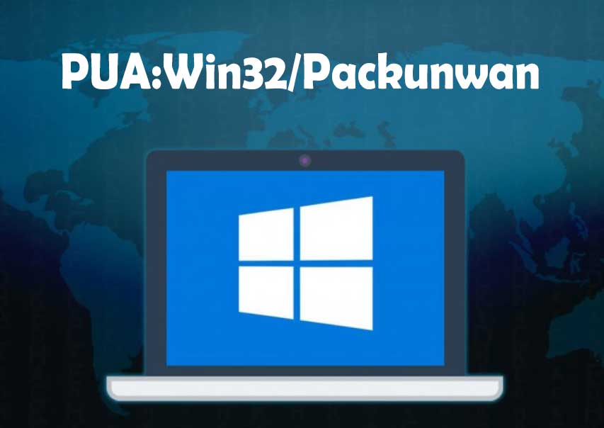 PUA:Win32/Packunwan - Що це за вірус і як його видалити